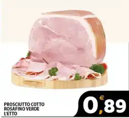 Premium Supermercati Prosciutto cotto Rosafino Verde offerta