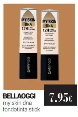 Tigotà Bellaoggi my skin dna fondotinta stick offerta