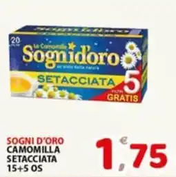 Premium Supermercati Sogni d'oro camomilla offerta
