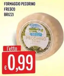 IperSisa Formaggio pecorino fresco Brizzi offerta