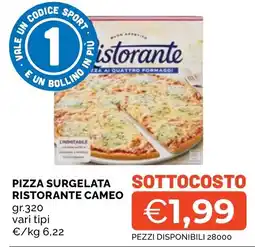 Mercatò Local Pizza surgelata ristorante Cameo offerta