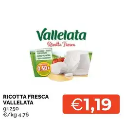 Mercatò Big Ricotta Fresca Vallelata offerta