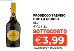 Mercatò Big Prosecco Treviso Doc La Gioiosa offerta