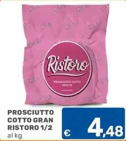 ARCA C+C cash and carry Prosciutto cotto gran ristoro offerta