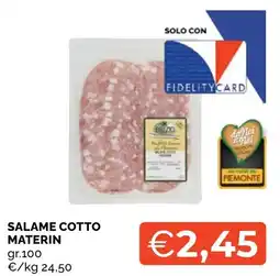 Mercatò Local Salame Cotto Materin offerta