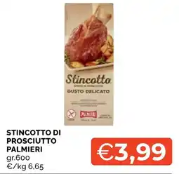 Mercatò Local Stincotto di prosciutto Palmieri offerta