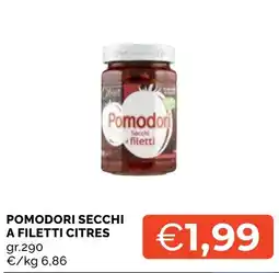 Mercatò Local Pomodori secchi a filetti citres offerta