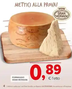 Todis Formaggio Gran Moravia offerta