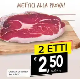 Todis Coscia di suino bauletto offerta
