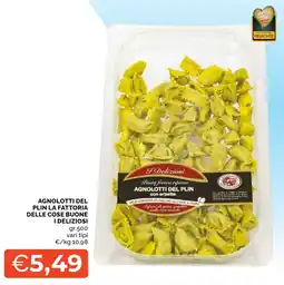 Mercatò Big Agnolotti del Plin La Fattoria delle cose buone I Deliziosi offerta