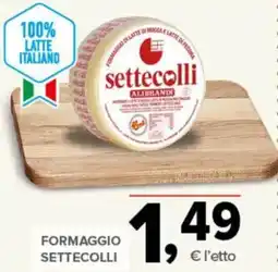 Todis Formaggio Settecolli offerta