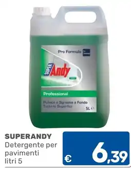 ARCA C+C cash and carry Super Andy Detergente per pavimenti offerta