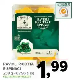 Todis L'arte delle specialità ravioli ricotta e spinaci offerta