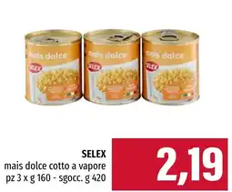 Emi Market SELEX mais dolce cotto a vapore offerta