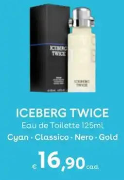 Idea bellezza Iceberg Twice offerta