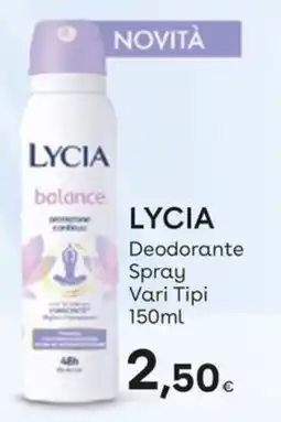 Idea bellezza Lycia Deodorante Spray offerta