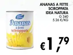 èccoMI Ananas sciroppate Idea Natura offerta