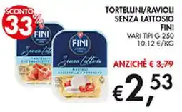 Superstore Coal Tortellini/ravioli senza lattosio Fini offerta