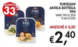 Superstore Coal Tortellini antica bottega Fini offerta