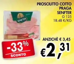 èccoMI Prosciutto cotto Praga Senfter offerta