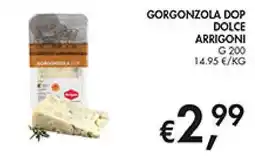 Superstore Coal Gorgonzola DOP Dolce Arrigoni offerta