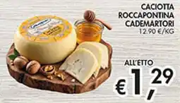 Coal Caciotta roccapontina cademartori offerta