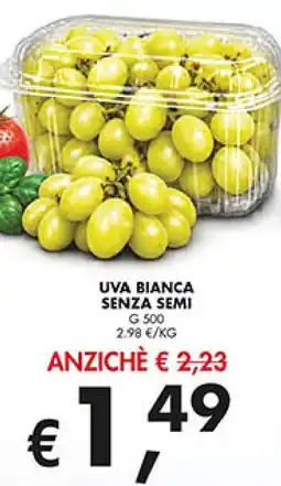 Superstore Coal Uva bianca senza semi offerta