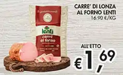 Coal Carre di lonza al forno Lenti offerta