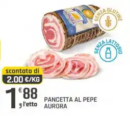 Supermercati Dok Pancetta al pepe Aurora offerta