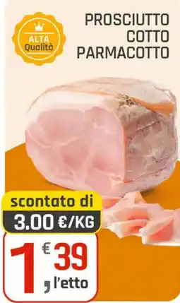 Supermercati Dok Prosciutto cotto parmacotto offerta