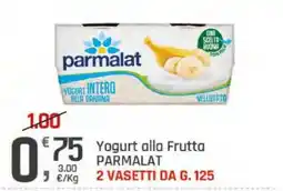 Supermercati Dok Yogurt alla Frutta Parmalat offerta