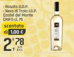 Supermercati Dok Rosato D.O.P. Nero di Troia I.G.P. Castel del Monte CRIFO offerta
