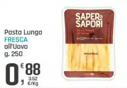 Supermercati Dok Saper di Sapori Pasta fresca all'uovo offerta