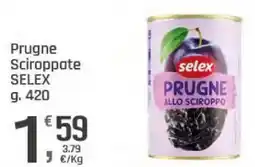 Supermercati Dok Prugne sciroppate Selex offerta