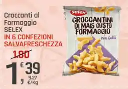 Supermercati Dok Croccantini al Formaggio Selex offerta
