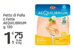 Supermercati Dok Petto di Pollo AEQUILIBRIUM offerta