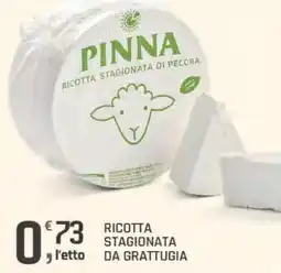 Supermercati Dok Pinna ricotta stagionata di pecora offerta