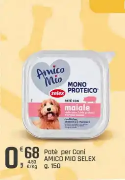 Supermercati Dok Patè per Cani AMICO MIO SELEX offerta