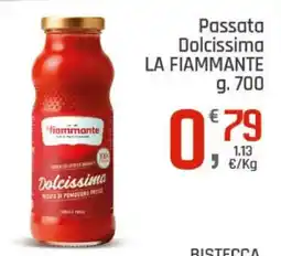 Supermercati Dok Passata Dolcissima La Fiammante offerta