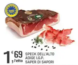 Supermercati Dok Speck dell'Alto Adige I.G.P. Saper di Sapori offerta