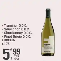 Supermercati Dok Forchir Traminer/Sauvignon/Chardonnay/Pinot Grigio D.O.C offerta