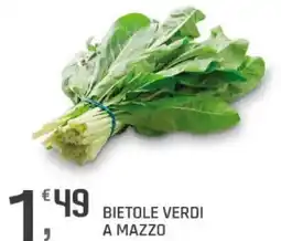 Supermercati Dok Bietole verdi a mazzo offerta