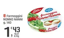 Supermercati Dok Formaggini Nonno Nanni offerta