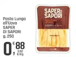 Supermercati Dok Pasta Lunga all’Uovo Saper di Sapori offerta