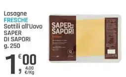 Supermercati Dok Lasagne Fresche Sottili all’Uovo Saper di Sapori offerta