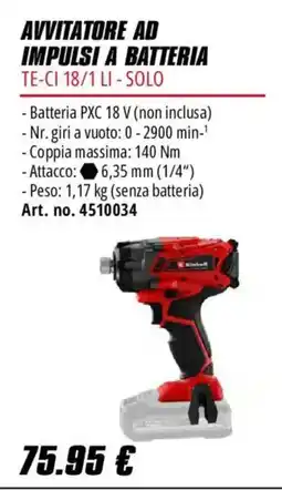 Einhell Avvitatore ad impulsi a batteria TE-CI 18/1 LI - Solo offerta