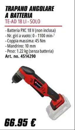 Einhell Trapano angolare a batteria TE-AD 18 LI - Solo offerta