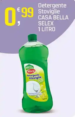 Supermercati Dok Detergente stoviglie Casa Bella Selex offerta