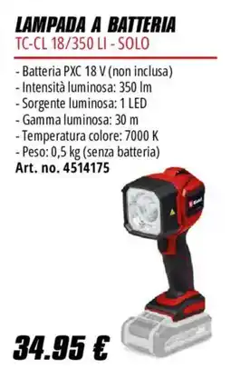 Einhell Lampada a batteria TC-CL 18/350 LI - Solo offerta