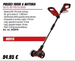 Einhell Pulisci fughe a batteria GE-CC 18/110 LI E-SOLO offerta
